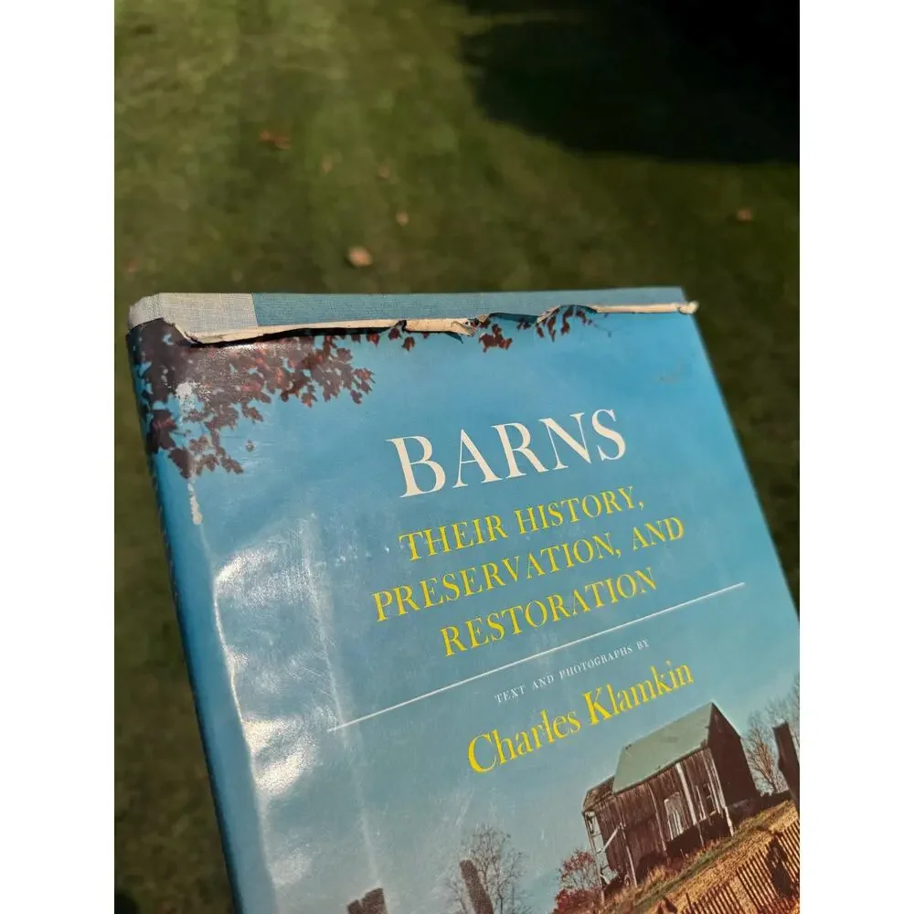 Barns: Their History, Preservation, and Restoration – Vintage Hardcover 1979